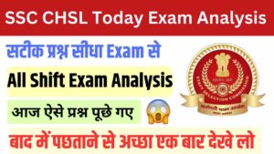 SSC CHSL Today Review 